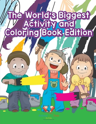 The World's Biggest Activity and Coloring Book Edition