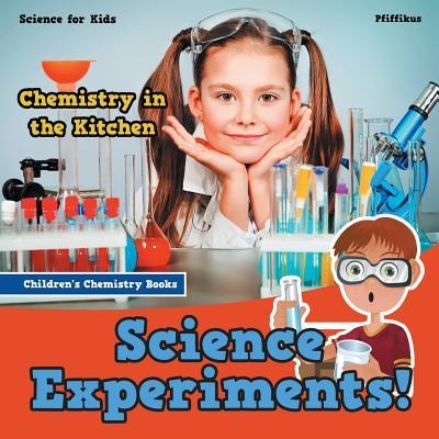 SCIENCE EXPERIMENTS CHEMISTRY