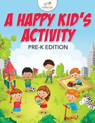 A Happy Kids Activity Pre-K Edition