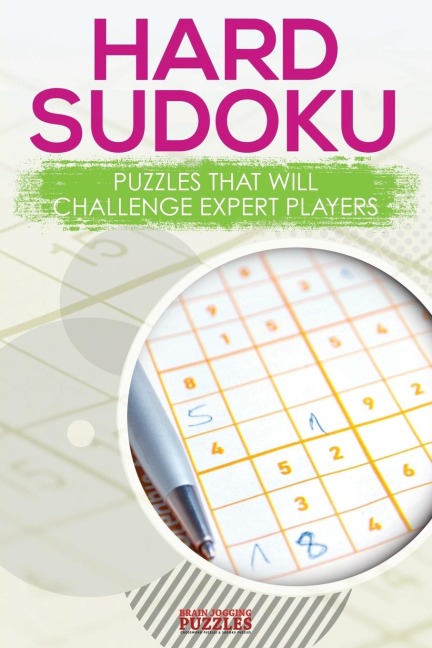 Hard Sodoku Puzzles that Will Challenge Expert Players