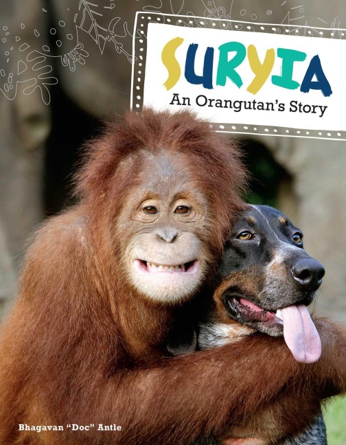 Suryia: An Orangutans Story