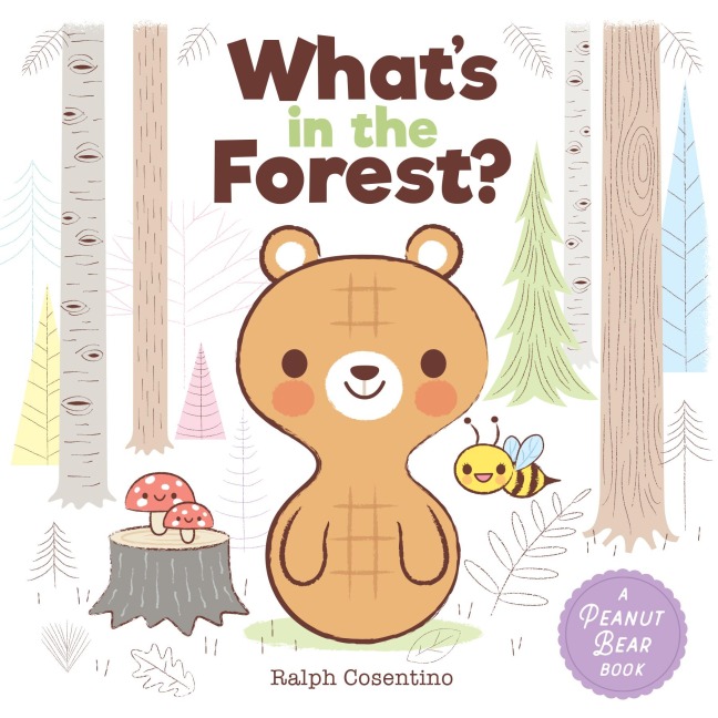 Peanut Bear: Whats in the Forest?