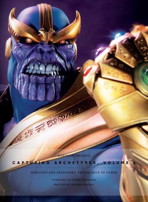 Sideshow Collectibles Presents: Capturing Archetypes, Volume 4: Demigods and Defenders: The Balance of Power