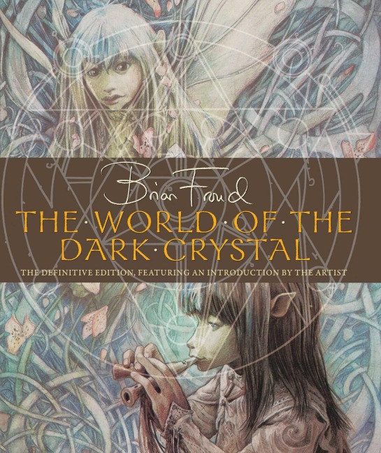 The World of the Dark Crystal