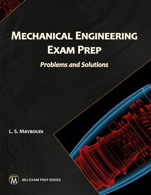 Mechanical Engineering Exam Prep: Problems and Solutions