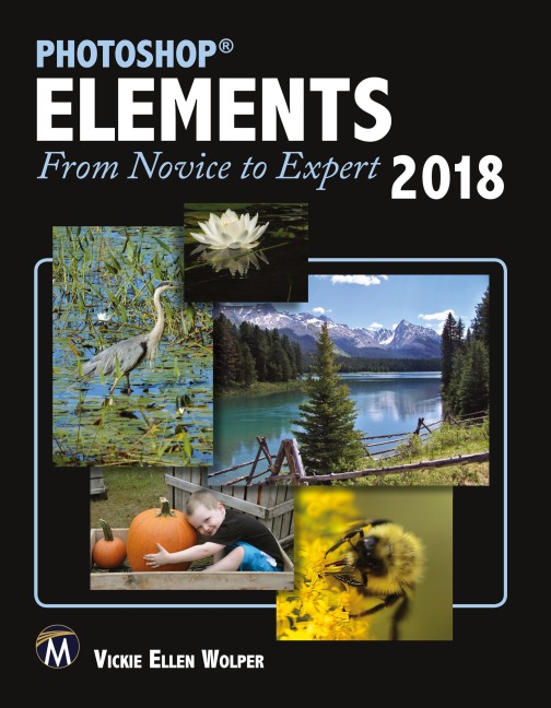 Photoshop Elements 2018: From Novice to Expert