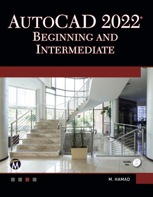 AutoCAD 2022 Beginning and Intermediate