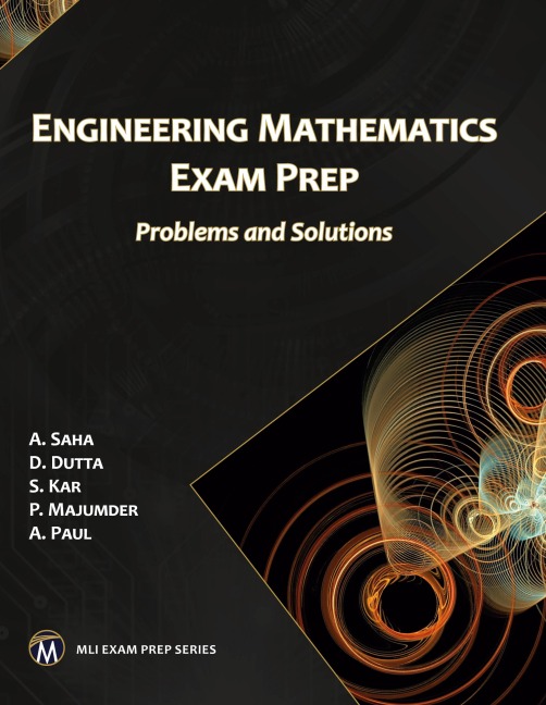 Engineering Mathematics Exam Prep: Problems and Solutions
