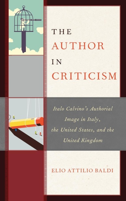 Author in Criticism: Italo Calvinos Authorial Image in Italy, the United States, and the United Kingdom