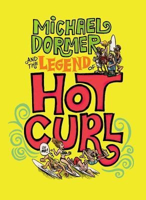 Michael Dormer and the Legend of Hot Curl