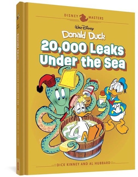Walt Disneys Donald Duck: 20,000 Leaks Under the Sea: Disney Masters Vol. 20