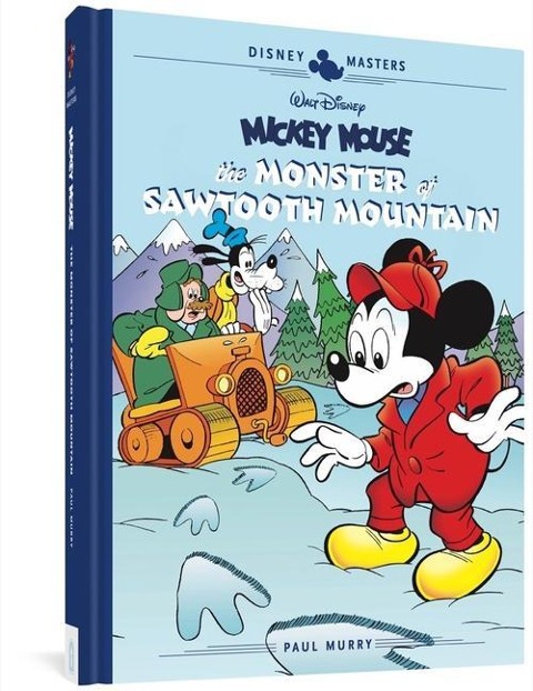 Walt Disneys Mickey Mouse: The Monster of Sawtooth Mountain: Disney Masters Vol. 21