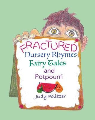 Fractured Nursery Rhymes Fairy