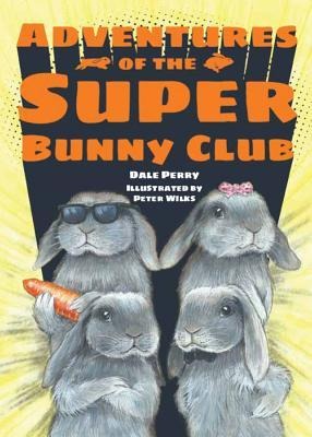 Adv of the Super Bunny Club