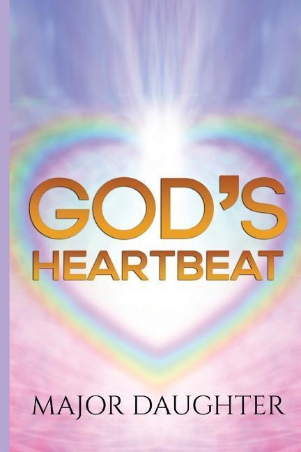 Gods Heartbeat