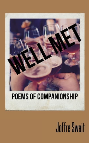Well Met Poems of Companionship