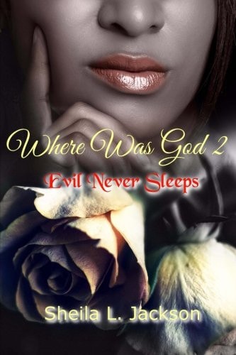Where Was God Series Evil Never Sleeps