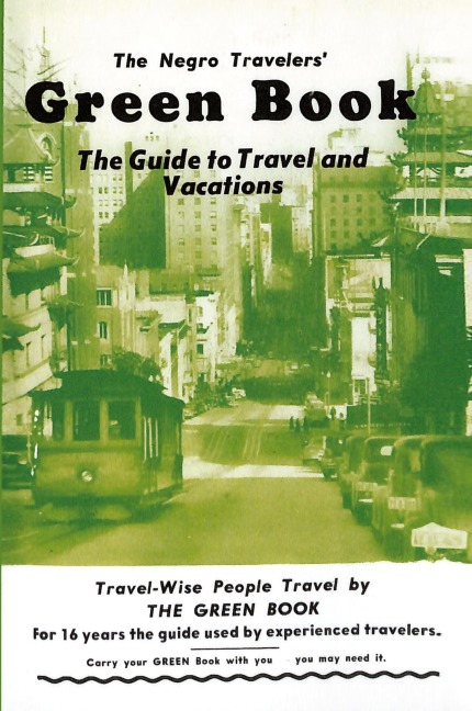 The Negro Travelers Green Book: 1954 Facsimile Edition