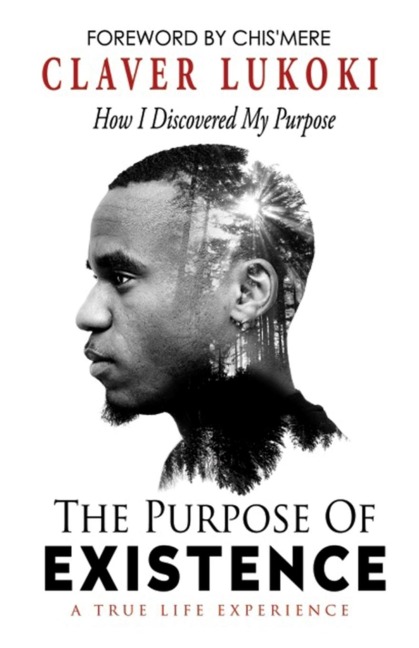 The Purpose of Existence: How I Discovered My Purpose