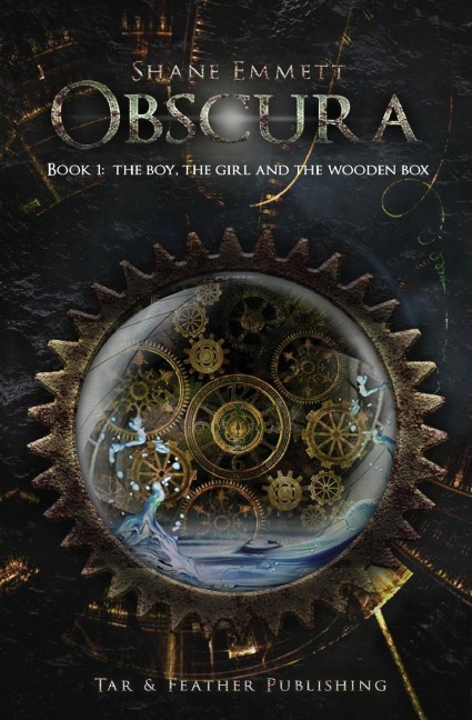 Obscura Book 1: The Boy, the Girl and the Wooden Box