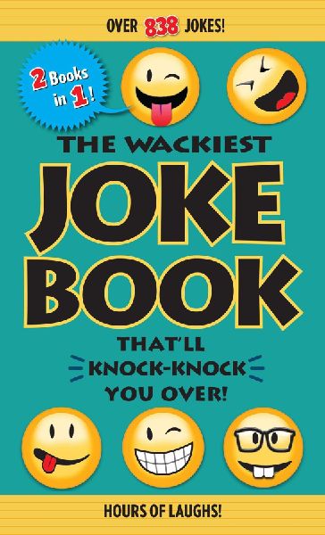 The Wackiest Joke Book Thatll Knock-Knock You Over!