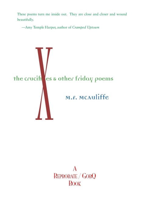 Crucifixes: & Other Friday Poems