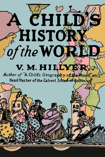 A Childs History of the World