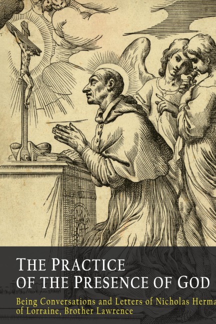 The Practice of the Presence of God