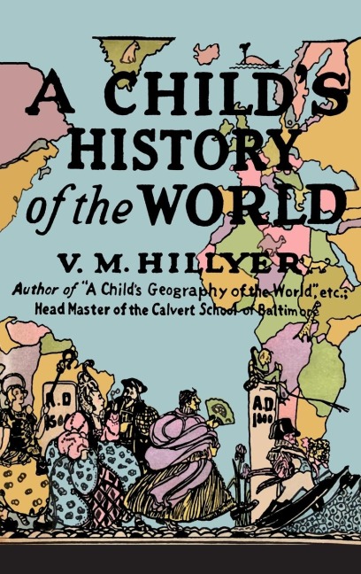 A Childs History of the World