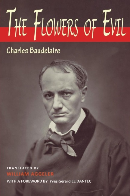 The Flowers of Evil: Bilingual Edition