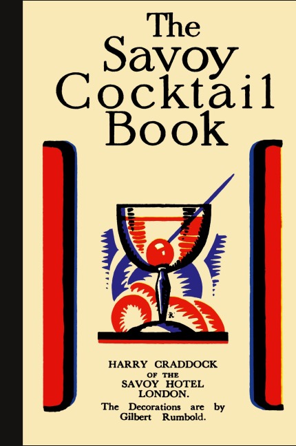 The Savoy Cocktail Book-Hardcover Edition