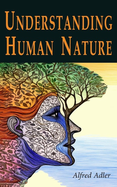 Understanding Human Nature