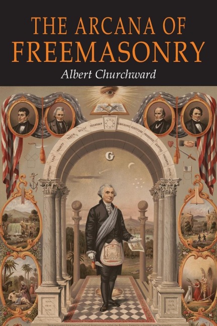 The Arcana of Freemasonry