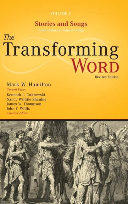 Stories and Songs: From Joshua to Song of Songs