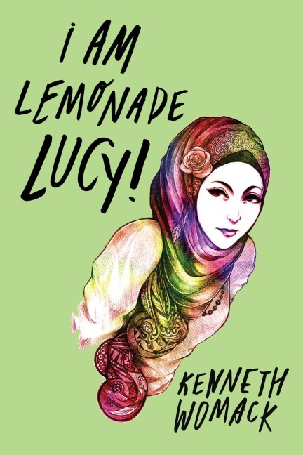 I Am Lemonade Lucy: A Novel