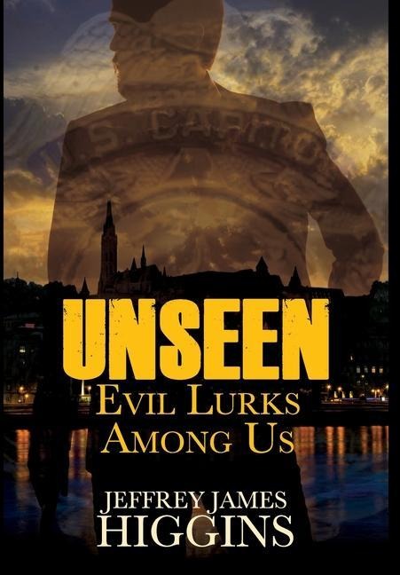 Unseen: Evil Lurks Among Us