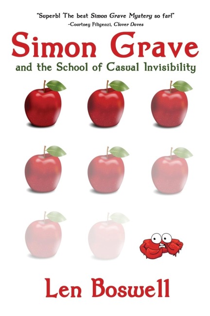 Simon Grave and the School of Casual Invisibility: A Simon Grave Mystery
