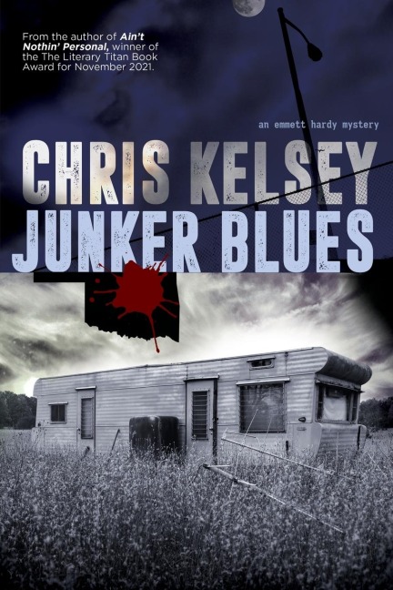 Junker Blues: An Emmett Hardy Crime Novel