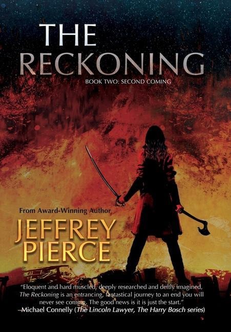 The Reckoning: Book Two: Second Coming