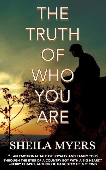 The Truth of Who You Are