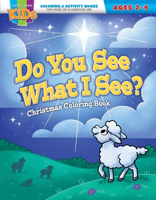 Do You See What I See?: Christmas Coloring & Activity Book