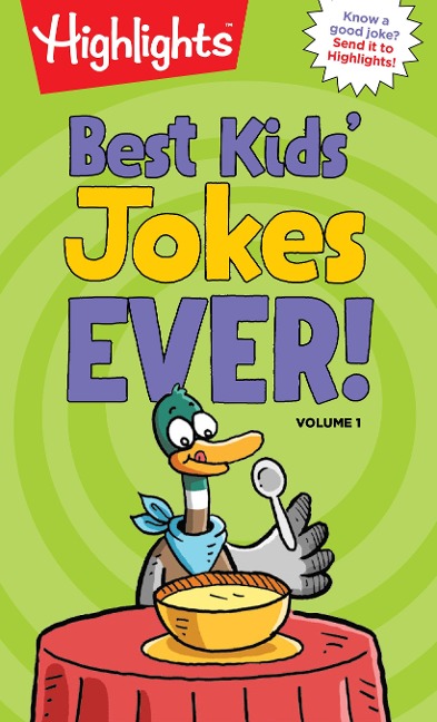 Best Kids Jokes Ever! Volume 1