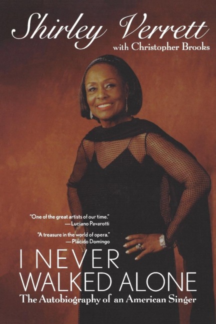 I Never Walked Alone: The Autobiography of an American Singer