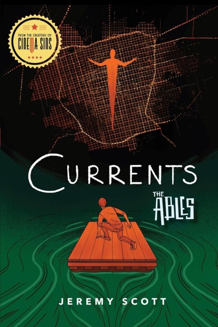Currents: The Ables, Book 3