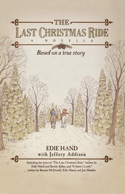 The Last Christmas Ride: A Novella