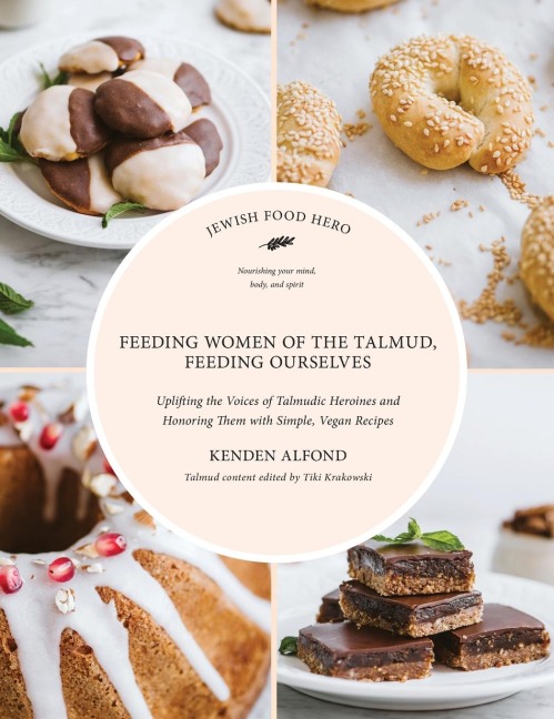 Feeding Women of the Talmud, Feeding Ourselves