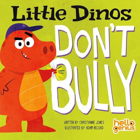 Little Dinos Dont Bully