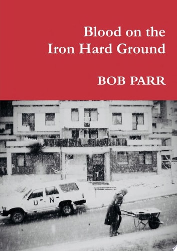 Blood on the Iron Hard Ground