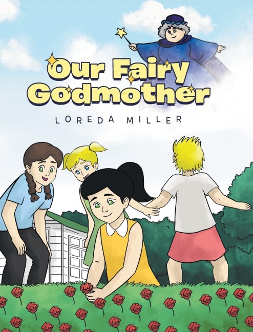 Our Fairy Godmother