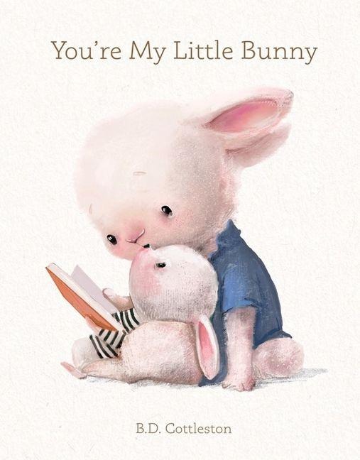 Youre My Little Bunny